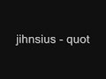 jihnsius - quot jihnsius - quot