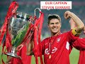 Our Captain Steven Gerrard