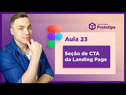 Landing Page no Figma - Seção  Call to Action (CTA) | Curso de Figma  - Aula 23