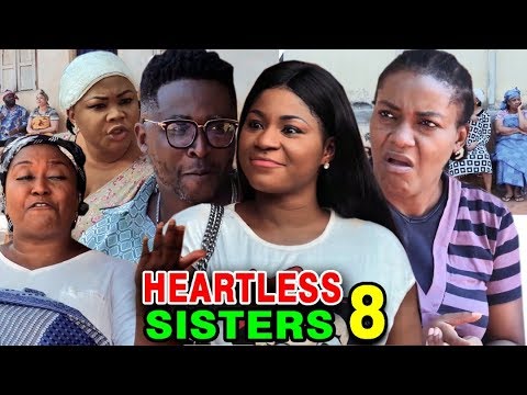 HEARTLESS SISTER SEASON 8 - Destiny Etiko & Queen Nwokoye 2020 Latest Nigerian Nollywood Movie
