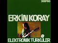 Erkin Koray - T�rk�