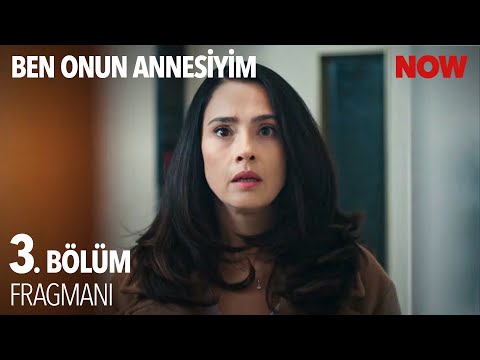 Ben Onun Annesiyim 3. Bölüm Fragmanı                                                                                                                                                                                                                      