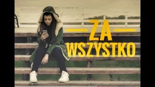 ZuZa - Za Wszystko tekst piosenki