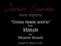 Broschi - Ombra fedele anch'io - Javier Fuentes - male soprano