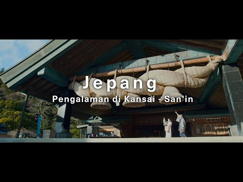 Jepang Baru, Pengalaman Baru /Kansai/|JNTO