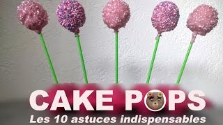 Cake pops: mes 10 astuces