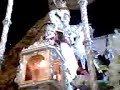 La Virgen del nazareno la lola y san juan puerto santa maria