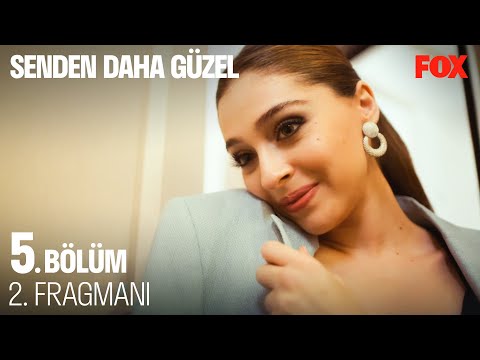 Senden Daha Güzel 5. Bölüm 2. Fragmanı                                                                                                                                                                                                                    
