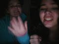 Lindsey and I singing to No one by Alicia Keys.