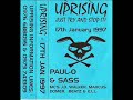 Uprising 17th January 1997 Dj Sass