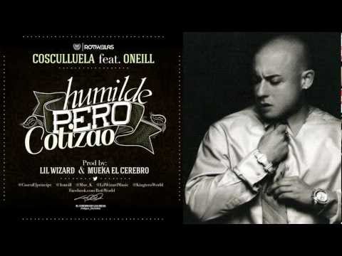 Humilde Pero Cotizao ft. Oneill Cosculluela