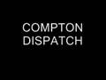Compton Dispatch