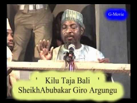 1 KILU TAJA BAU - SHEIKH ABUBAKAR GIRO ARGUNGU