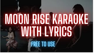 Moon Rise KARAOKE - Guru Randhawa  Shehnaaz Gil  L