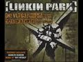 Linkin Park - In The End Linkin Park - In The End
