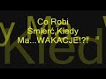 Co Robi Śmierć Na Wakacjach???