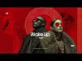 Wake Up (Remix) | SNX