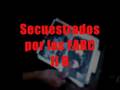 Secuestrados por las FARC II - (Erasmo Romero Parte B)