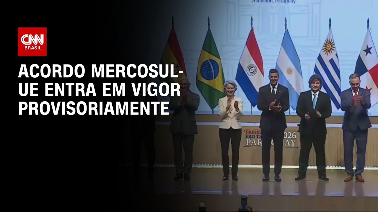 Mercosul x UE: Acordo entra em vigor provisoriamente | CNN 360°