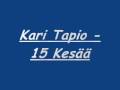 Kari Tapio - 15 Kesää