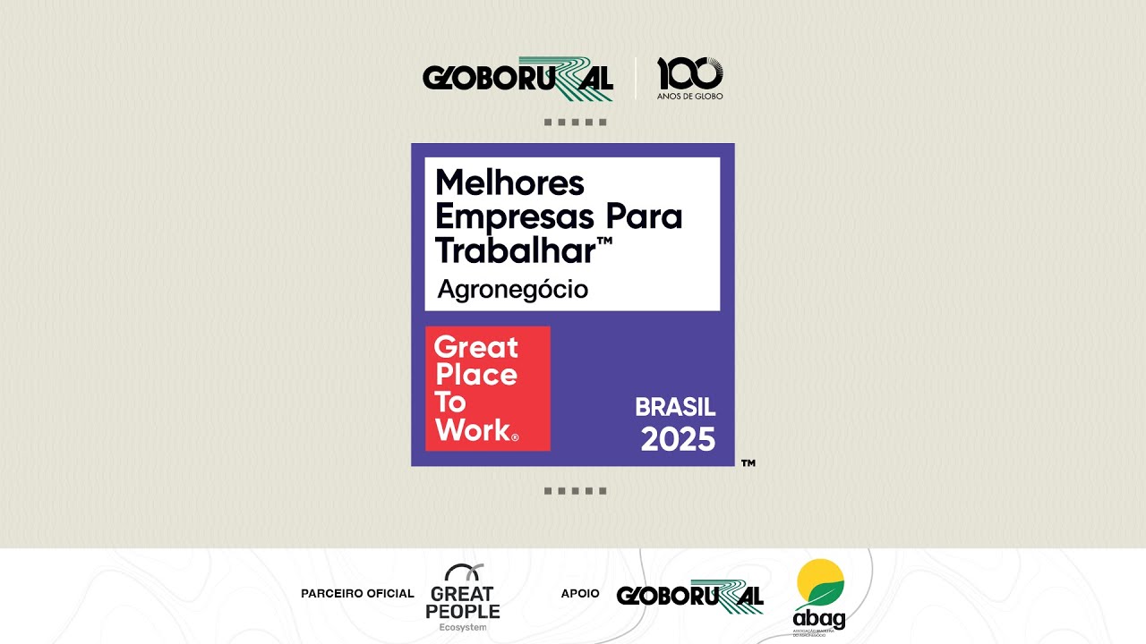 GPTW - As Melhores Empresas para Trabalhar no Agronegócio em 2025 | Globo Rural