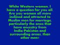 White Western Women More Attracted to Muslim Indo/Pak Men?