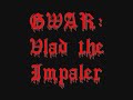GWAR: Vlad the Impaler (fanmade music video)
