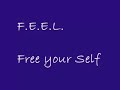F.E.E.L. Inspirational Music Video F.E.E.L. Inspirational Music Video