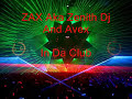ZAX Aka Zenith Dj And Avex - In Da Club ZAX Aka Zenith Dj And Avex - In Da Club