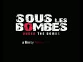 under the bombs   تحت القصف
