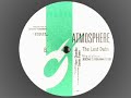 Kerri Chandler -Atmosphere ( LOST DUBS)