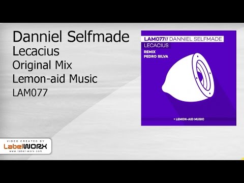 Danniel Selfmade - Lecacius (Original Mix)