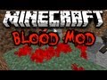 Minecraft Blood Mod (HD)