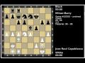 Great Chess Games -- Capablanca v Milner-Barry 1