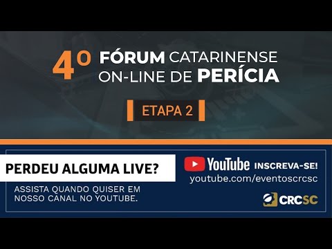 4° Fórum Catarinense on-line de Perícia - Etapa 2