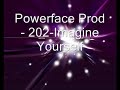 powerface prod by dave 202