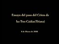 ensayo del paso del cristo de las tres caidas