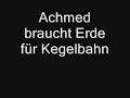 achmed erde fr kegelbahn