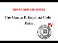 [BWSTV] The Game ft Keyshia Cole - Pain