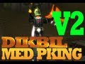 Runescape - Dikbil - Med Pking V2