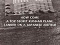 Mig-25 Foxbat landed in Japan