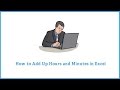 how to add minutes and seconds in excel