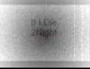 If I Die 2Night (FIRST VIDEO)