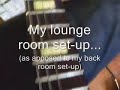 My Lounge-Room Set-up... My Lounge-Room Set-up...