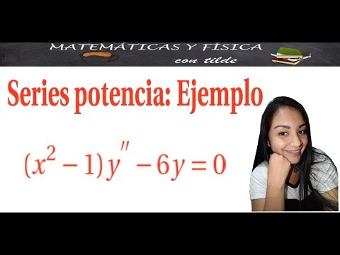 Series potencia en ecuaciones diferenciales (Ejemplo)