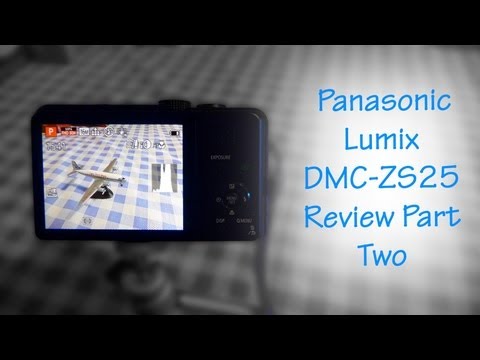 Panasonic Lumix DMC-ZS25 / TZ35 Review Part Two