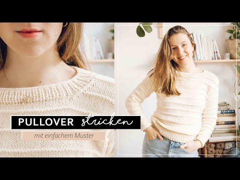 Sehr einfachen Pullover stricken | Strickanleitung für Beginner