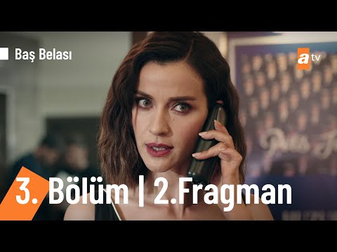 Baş Belası 3. Bölüm 2. Fragmanı                                                                                                                                                                                                                           