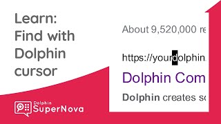 Learn SuperNova: Quick Navigation with the Dolphin Cursor