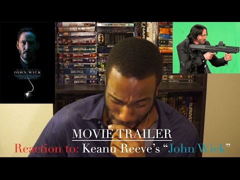 Movie Trailer Reaction & Review - (John Wick - 2014) Keanu Reeves